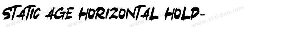Static Age Horizontal Hold字体转换